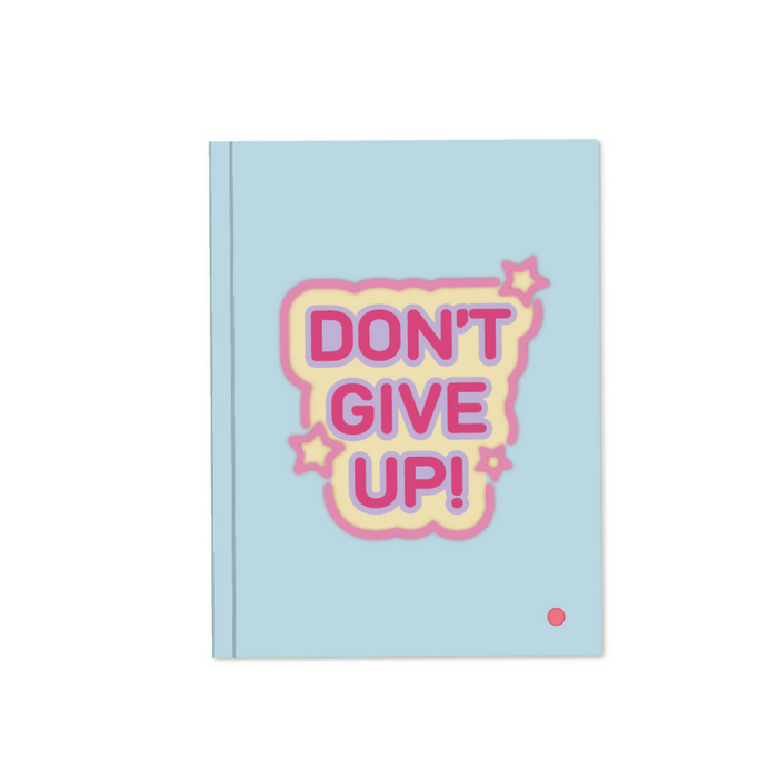 Don't Give Up LED A5 Notebook